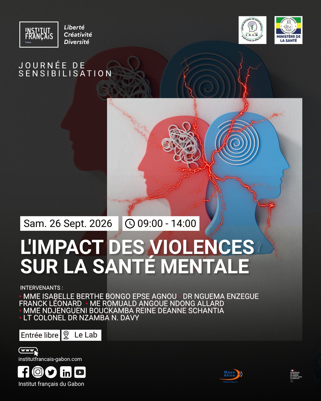 L'impact des violences sur la santé mentale — Journée de sensibilisation Le Cabinet O'kleeryl soutient la journée de sensibilisation sur les violences et leurs conséquences psychologiques, organisée par l'Institut Français du Gabon en partenariat avec le CNSM et le Ministère de la Santé. 📅 Samedi 26 septembre 2026 — 9h à 14h > 📍 Le Lab, Libreville > 🎟️ Entrée libre Une matinée d'échanges avec des experts en psychologie, santé mentale et droit pour mieux comprendre, prévenir et accompagner les victimes de violences. **Mots-clés ciblés** : santé mentale Gabon, violences psychologiques, sensibilisation santé mentale Libreville, Cabinet O'kleeryl, psychologue Gabon